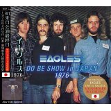 EAGLES / DO BE SHOW IN JAPAN 1976 【2CD】