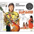 画像1: PAUL McCARTNEY / GET BACK TO GLASGOW 【2CD】 (1)