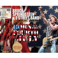 BRUCE SPRINGSTEEN / BORN ON THE FOURTH OF JULY 1985 【3CD】