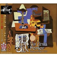 LED ZEPPELIN / VIS UNITA FORTIOR stoke-on-trent 1973 【2CD】