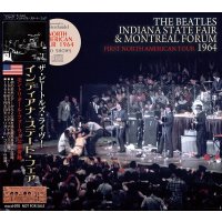 THE BEATLES / INDIANAPOLIS STATE FAIR & MONTREAL FORUM 【1CD】