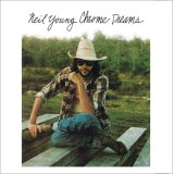 NEIL YOUNG / CHROME DREAMS 【1CD】