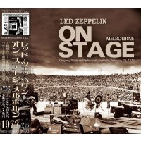 LED ZEPPELIN / ON STAGE MELBOURNE 【2CD】