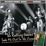 THE ROLLING STONES / TAKE ME OUT TO THE CROWD 【1CD】