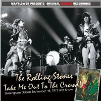 THE ROLLING STONES / TAKE ME OUT TO THE CROWD 【1CD】