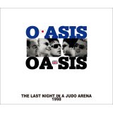 OASIS 1998 THE LAST NIGHTS IN A JUDO ARENA 2CD+DVD