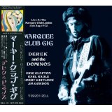 DEREK & THE DOMINOS / MARQUEE CLUB GIG 【1CD】
