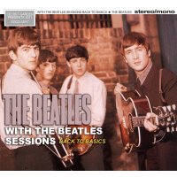 THE BEATLES / WITH THE BEATLES SESSIONS 【2CD】