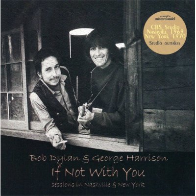 画像1: BOB DYLAN & GEORGE HARRISON / IF NOT WITH YOU 【1CD】