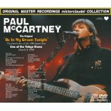 PAUL McCARTNEY / BE IN MY DREAM TONIGHT 【2CD+DVD】