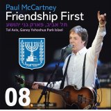 PAUL McCARTNEY / FRIENDSHIP FIRST 2008 【CD】