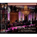 PAUL McCARTNEY / IN PERFORMANCE AT THE WHITE HOUSE 2010 【2CD+DVD】