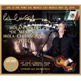 PAUL McCARTNEY / HOLA CUIDAD DE MEXICO!, HOLA CHILANGOS!!! 【3CD+2DVD】
