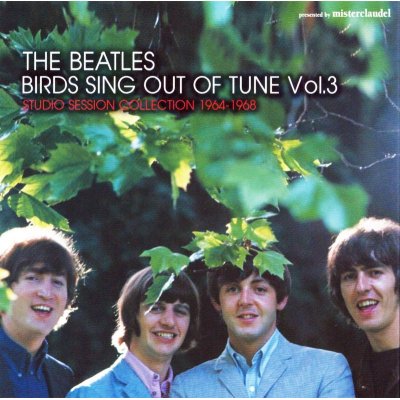 画像1: THE BEATLES / BIRDS SING OUT OF TUNE VOL.3 【1CD】