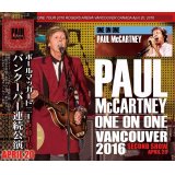 PAUL McCARTNEY / ONE ON ONE VANCOUVER 2016 SECOND SHOW 【3CD】
