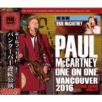 PAUL McCARTNEY / ONE ON ONE VANCOUVER 2016 SECOND SHOW 【3CD】