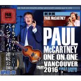 PAUL McCARTNEY / ONE ON ONE VANCOUVER 2016 FIRST SHOW 【3CD】