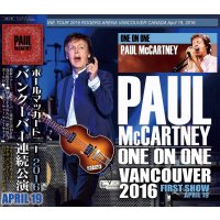 PAUL McCARTNEY / ONE ON ONE VANCOUVER 2016 FIRST SHOW 【3CD】