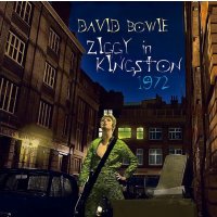 DAVID BOWIE / ZIGGY IN KINGSTON 1972 【1CD】
