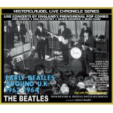 THE BEATLES / EARLY BEATLES AROUND U.K. 1962-1964 【2CD+TOUR PROGRAM】