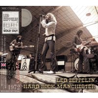 LED ZEPPELIN / HARD ROCK MANCHESTER 1972 【2CD】