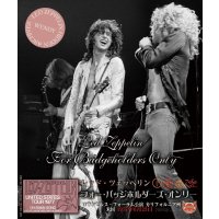 LED ZEPPELIN / FOR BADGEHOLDERS ONLY 【3CD】