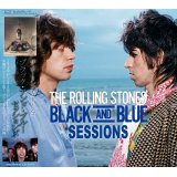 THE ROLLING STONES BLACK AND BLUE SESSIONS 【2CD】