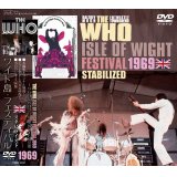 THE WHO / ISLE OF WIGHT FESTIVAL 1969 STABILIZED 【DVD】
