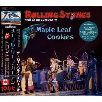 THE ROLLING STONES  1975 MAPLE LEAF COOKIES 2CD