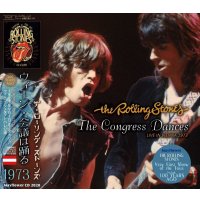 THE ROLLING STONES 1973 THE CONGRESS DANCES 2CD