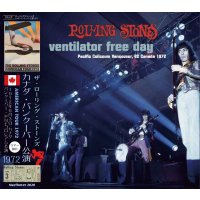 THE ROLLING STONES 1972 VENTILATOR FREE DAY 2CD