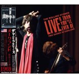 THE ROLLING STONES 1969 LIVE'R THAN YOU'LL EVER BE 2CD