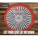 OASIS 2006 LET YOUR LOVE LAY ME DOWN 4CD+DVD