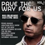 NOEL GALLAGHER 2021 PAVE THE WAY FOR US 2CD