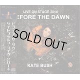 KATE BUSH / BEFORE THE DAWN 2014 【3CD】