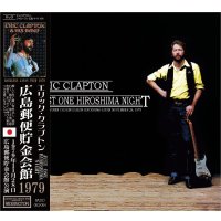 ERIC CLAPTON 1979 JUST ONE HIROSHIMA NIGHT 2CD