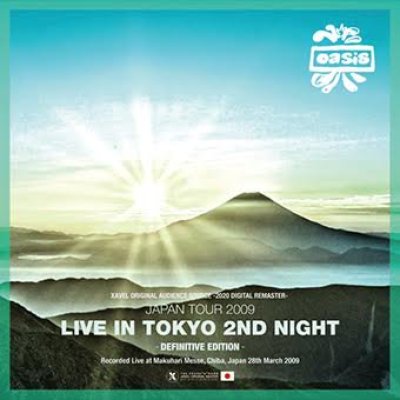 画像1: OASIS / 2009 TOKYO 2nd NIGHT -Definitive Edition- (2CD)
