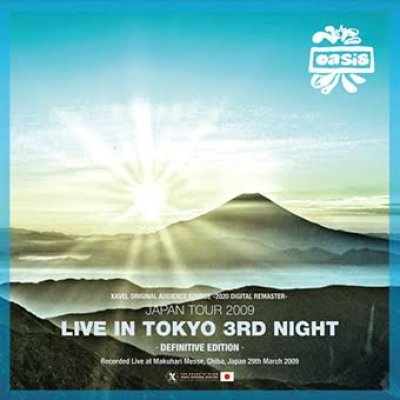 画像1: OASIS / 2009 TOKYO 3rd NIGHT -Definitive Edition- (2CD)
