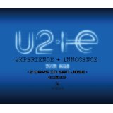 U2 2018 eXPERIENCE + iNNOCENCE TOUR TWO DAYS IN SAN JOSE 4CD