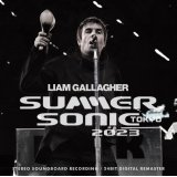 LIAM GALLAGHER 2023 SUMMER SONIC TOKYO 1CDR