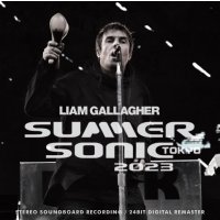LIAM GALLAGHER 2023 SUMMER SONIC TOKYO 1CDR