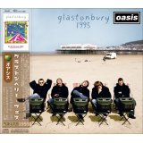 OASIS 1995 GLASTONBURY 2CD