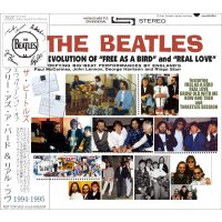 THE BEATLES / THE EVOLUTION OF "FREE AS A BIRD" and "REAL LOVE" 【2CD】