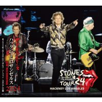 THE ROLLING STONES 2024 HACKNEY LOS ANGELES 2CD