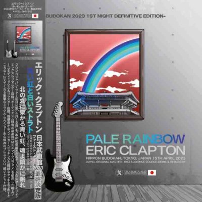 画像1: ERIC CLAPTON PALE RAINBOW -BUDOKAN 2023 1ST NIGHT DEFINITIVE EDITION 2CD