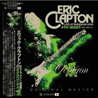 画像1: ERIC CLAPTON (2CD) OCTAGON #4 震 BUDOKAN 2025 -4TH NIGHT SAT, APR 19 XAVEL ORIGINAL MASTER