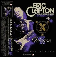 ERIC CLAPTON (2CD with Bonus DVDR) OCTAGON #7 艮 BUDOKAN 2025 -7TH NIGHT Limited Set