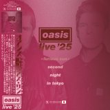 OASIS 2025 Furious Sun - live'25 Tokyo 2nd Night - Limited Set 2CD+DVDR