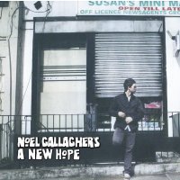 NOEL GALLAGHER 2011 A NEW HOPE CD+DVD