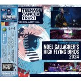 NOEL GALLAGHER TEENAGE CANCER TRUST 2024 & 2017 2CD